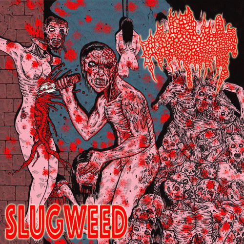 Cum Soaked Corpses Leaking Rectal Discharge : Cum Gang x Slugweed
